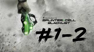 Gameplay ➜ Tom Clancy’s Splinter Cell: Blacklist #1-2 Пункт Ноль / Убежище ✅1080p-60FPS✅