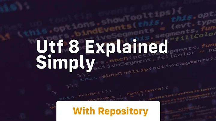 utf 8 explained simply