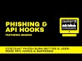 Discount Phish Burn Better & User-mode API hooks & bypasses | OWASP Copenhagen