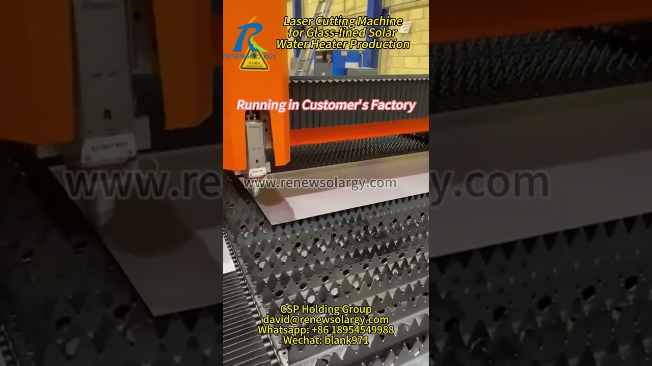Laser Cutting Machine for Glass lined Solar Water Heater Production