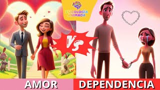 AMOR vs DEPENDENCIA EMOCIONAL: 7 Diferencias by Psicología Animada 1,785 views 1 month ago 6 minutes