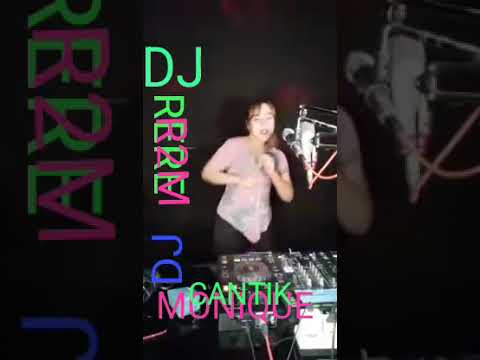 DJ CANTIK DJ RERE MONIQUE R2M 💃💃💃