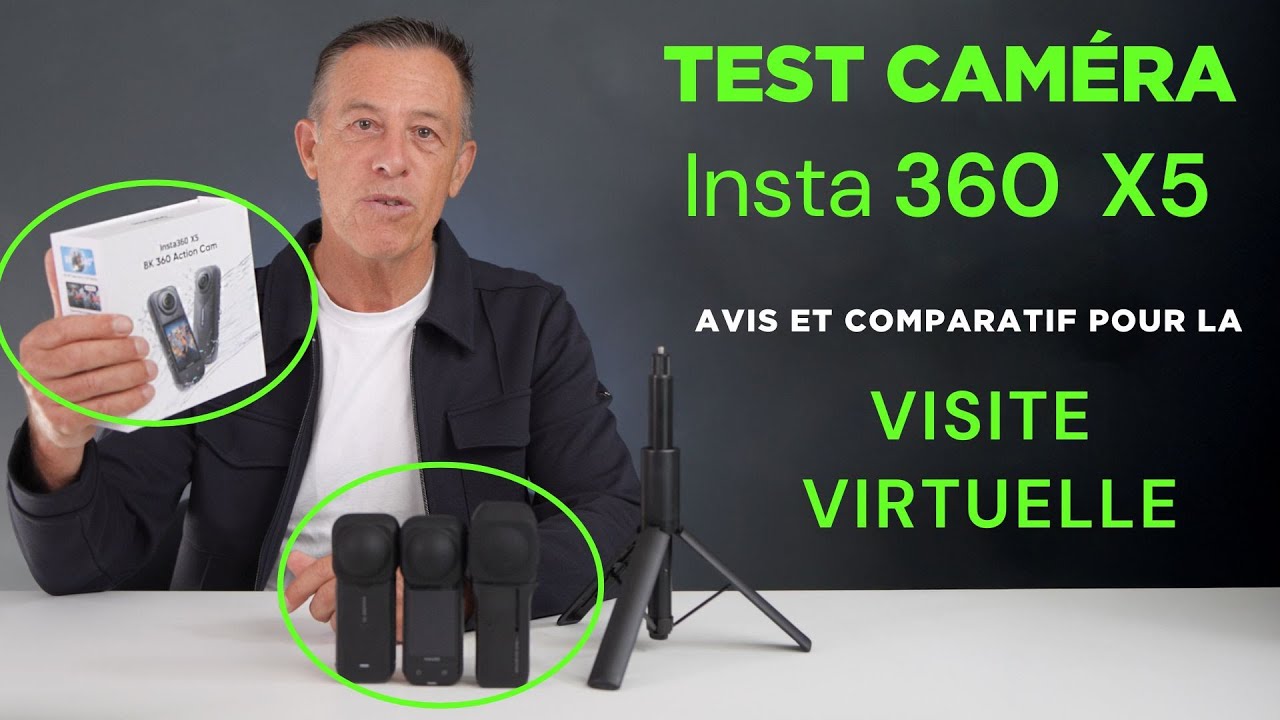J’ai testé la  caméra Insta360  X5  pour des Visites Virtuelles : Voici Mon Verdict