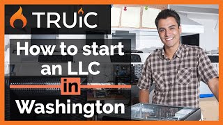 Washington State LLC - How to Start an LLC in Washington - Short Version