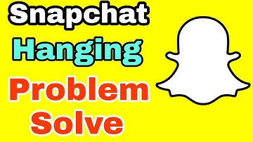 How To Fix Snapchat Hanging Problem Solve