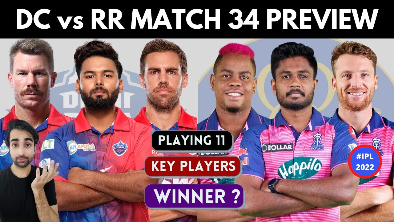 Warner vs Buttler ! Who Will WIN ? RR vs DC Preview IPL 2022 | RR vs DC Playing 11