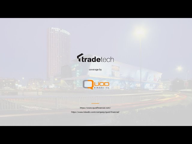 Quod Financial at TradeTech Equities 2023 class=