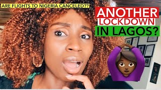 LAGOS, NIGERIA LOCKDOWN | What It MEANS | Is it worth traveling to Nigeria ANYMORE?🤔 | Sassy Funke