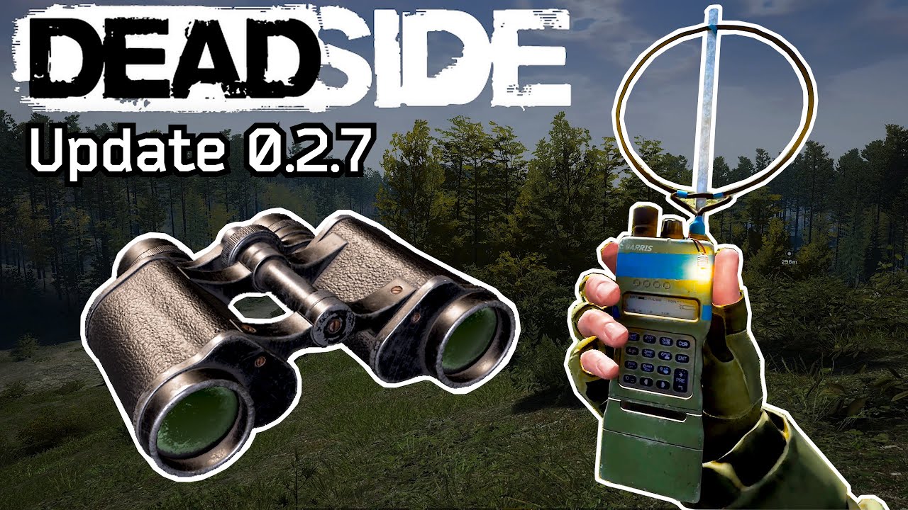 Deadside Update 0.2.7 Test Preview - Respawn Beacons, Hidden Stashes ...