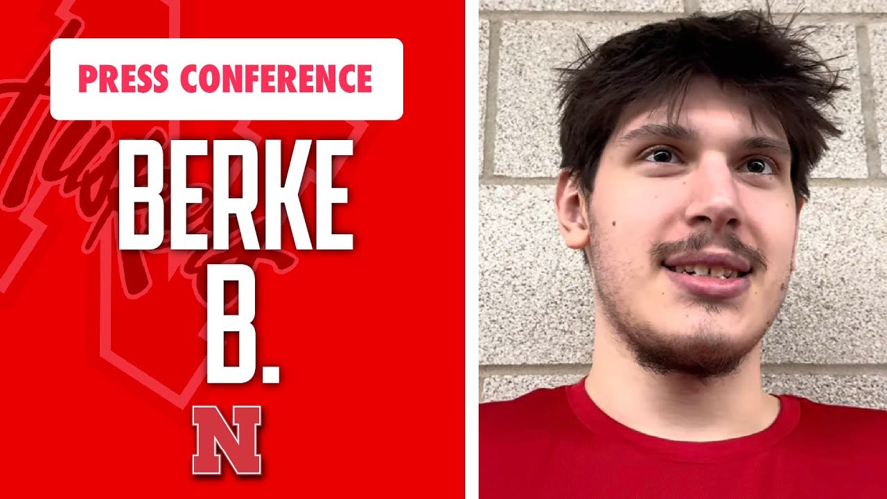Nebraska Basketball Forward Berke Buyuktuncel discusses Nebraska’s 77-58 road win at Northwestern