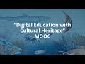 Europeana digital education with cultural heritage mooc  promo