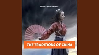 The Traditions Of China