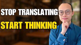 Think in Chinese from Day 1｜No Translation Needed