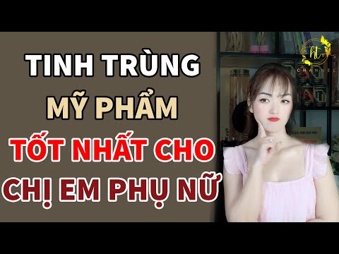 Video Tác Dụng Thần Kỳ Của Tinh Trùng Cho Sức Khỏe Phái Đẹp - youtube