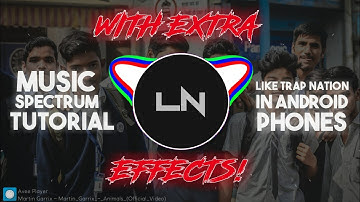 How To Create Music Spectrum In Android Like Trap Nation(Updated)