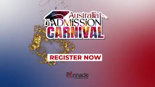 Australia Admission Carnival 2025 | Pinnacle Consultancy Group | Study in Australia