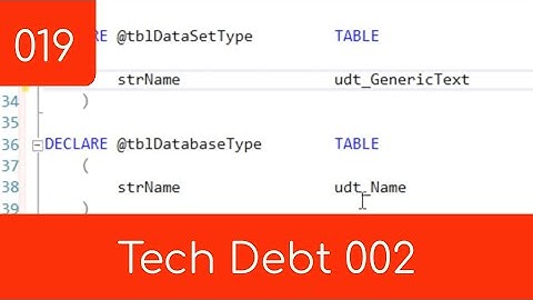 019 - Tech Debt 002 - SQL Master Data Management