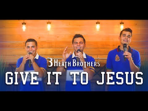 Give It To Jesus Updated