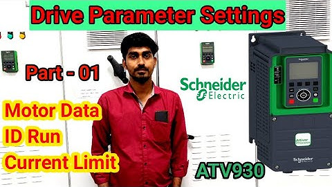Schneider Drive Parameter Settings || ATV930
