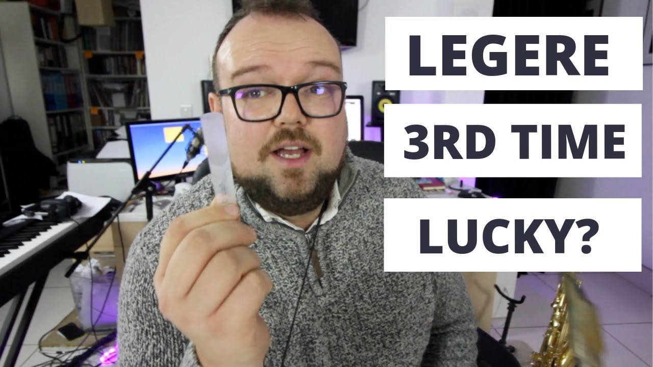 legere reeds - third time lucky?