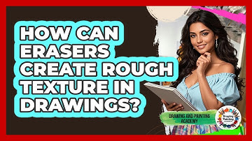 How Can Erasers Create Rough Texture In Drawings?