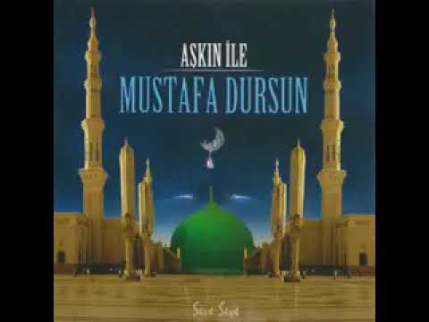 Mustafa Dursun Ya Muhammed