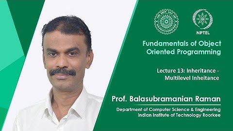 Lecture 13: Inheritance - Multilevel Inheritance