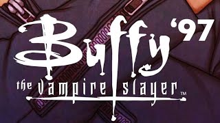 Buffy '97 The Vampire Slayer vol 1 First Look and impressions