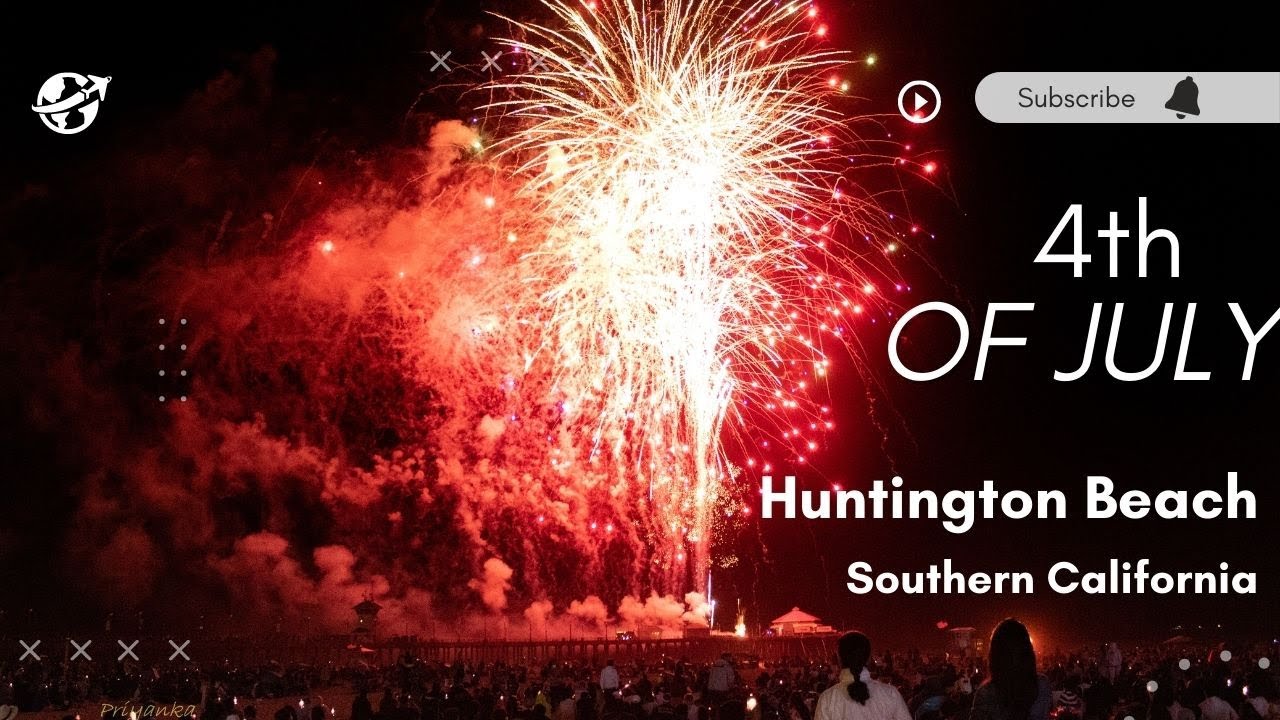 Huntington Beach celebrates 4th of July with fireworks 2022 Don't