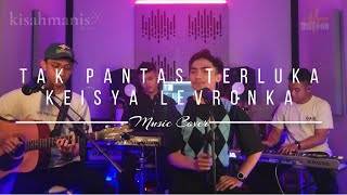 Tak Pantas Terluka - Keisya Levronka | Cover