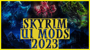 SKYRIM - Best UI Mods - Hud, Leveling and Itemisation Mods 2023