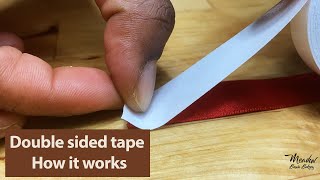 How does double sided tape work : How to peel double sided tape :  How to use double sided tape