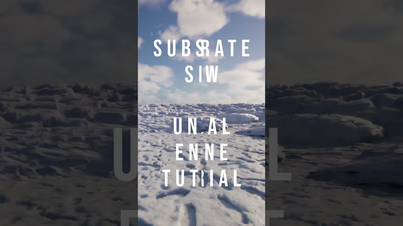 Realistic Snow Shader in Unreal Engine 5.7 (Substrate + Displacement)