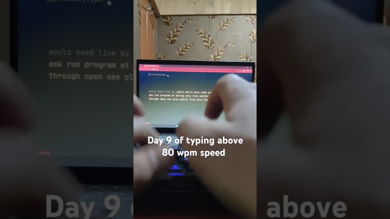 Day 9 of typing above 80 wpm speed