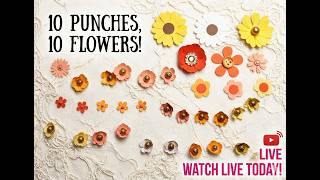 Daisy Deb Crafts is Live: 10 paper punches, 10 flowers #paperstashsmash