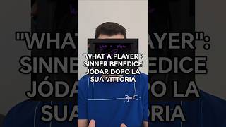"CHE GIOCATORE": SINNER BENEDICE JODAR DOPO LA SUA VITTORIA