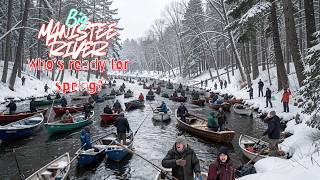 Steelhead on the Big Manistee: Who's Ready for Spring Fishing?