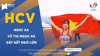 🏅HCV NHẢY XA NỮ | VŨ THỊ NGỌC HÀ BẤT NGỜ ĐÁNH BẠI HÀNG LOẠT ĐỐI THỦ MẠNH Ở NỘI DUNG NHẢY XA screenshot 3
