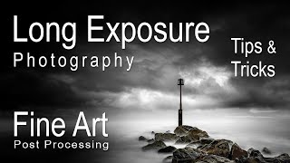 Long Exposure Photography Mappleton Fine Art Post Processing