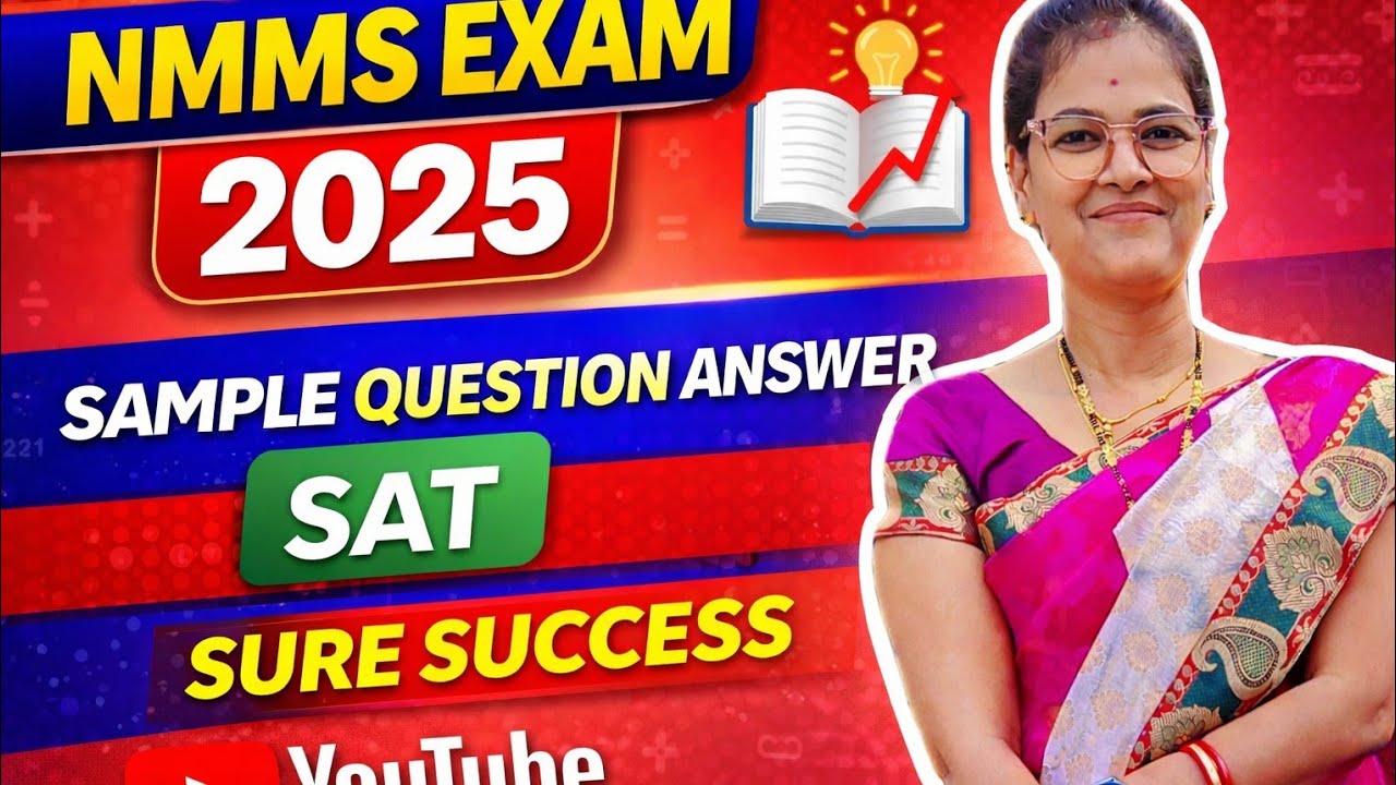 NMMS EXAM Preparation 2025-26/ previous year questions 2025-26 /SAT