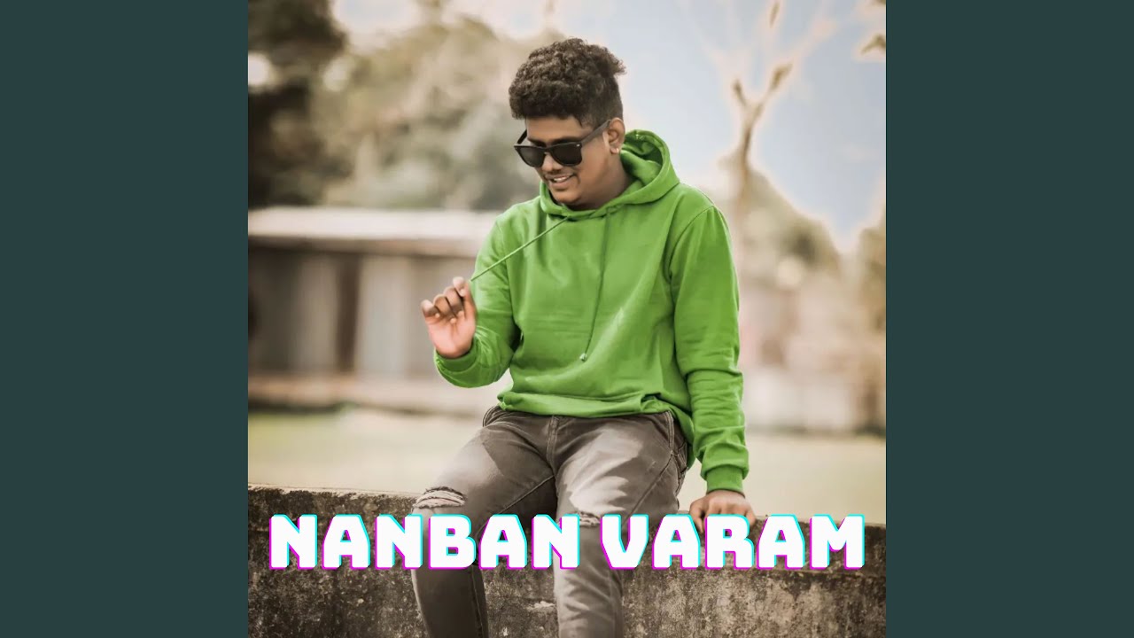 Nanban Varam