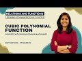 Cubic Function | Class 11 | JEE Mains and Advanced | Maths | Chapter 2 | Relations and Functions