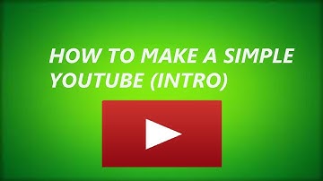 How To Make A Simple Youtube Intro In Windows Live Movie Maker