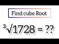 Find cube Root 1728 by prime factorisation method||cube Root||maths
