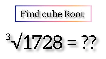 Find cube Root 1728 by prime factorisation method||cube Root||maths