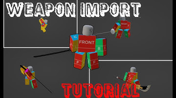 Blender Weapon Import | Roblox Tutorial