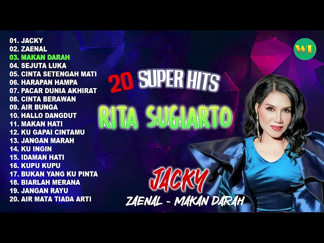 Jacky, Zaenal, Makan Darah, Kupu Kupu | 20 SUPER HITS RITA SUGIARTO class=