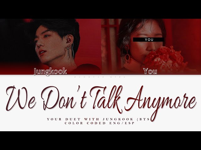 [YOUR DUET WITH JUNGKOOK] We Don't Talk Anymore; by Charlie Puth || Silv3rt3ar cover ✿ class=