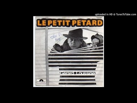 GERARD LOUSSINE - Le Petit Petard (1982, french boogie)