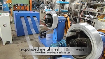 expanded metal mesh 110mm supplier: filter making machine.cn
